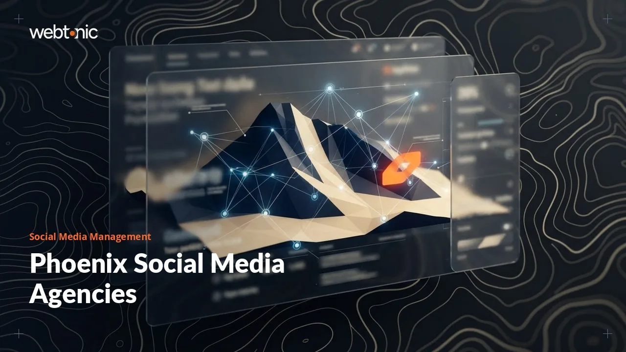 Phoenix Social Media Agencies in 2026: Reading the Roster Before You Sign — Web Tonic blog thumbnail