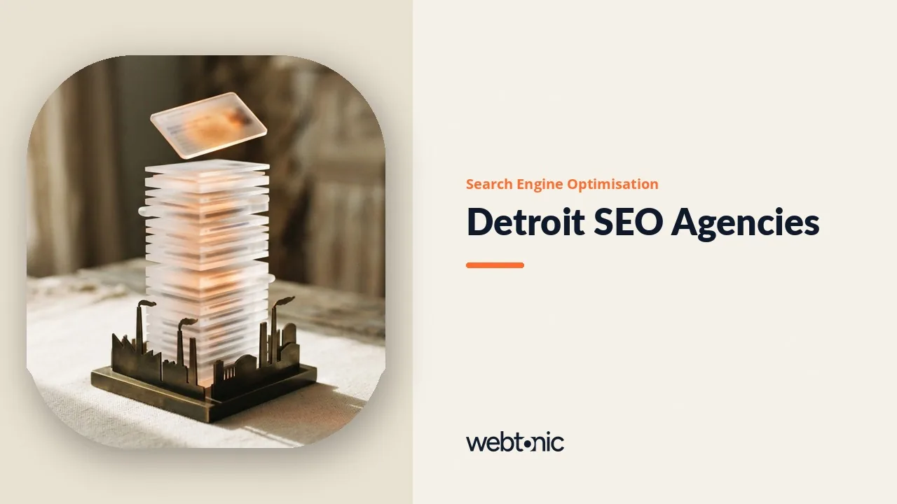 Detroit SEO Agencies in 2026: A Short List and Why It Is Short — Web Tonic blog thumbnail