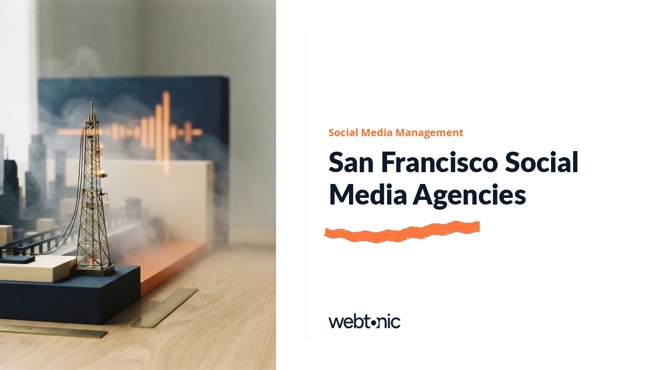 Ten San Francisco Social Media Agencies Cleared Our 2026 Check — Web Tonic blog thumbnail
