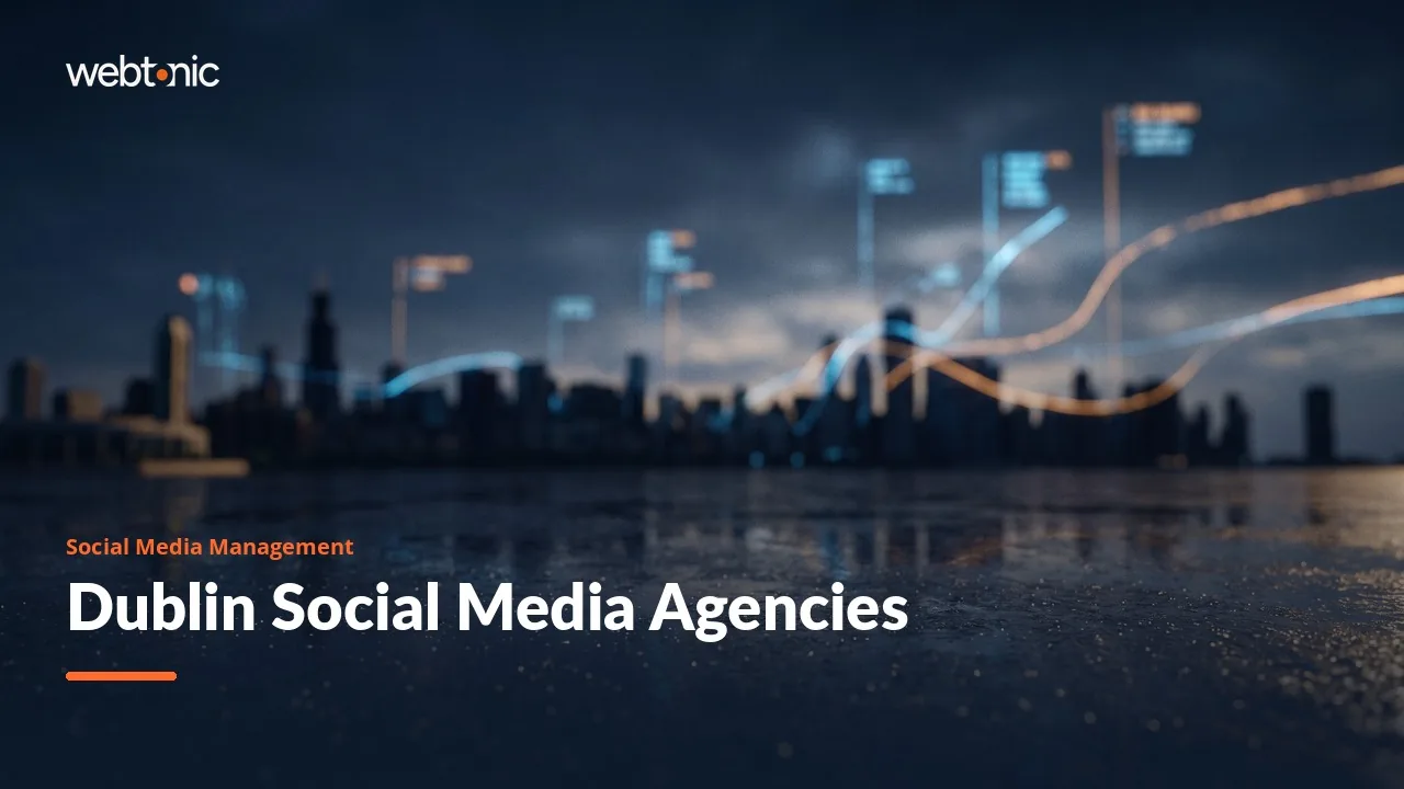 Dublin Social Media in 2026: Fourteen of Fifteen Firms Are City Companies — Web Tonic blog thumbnail