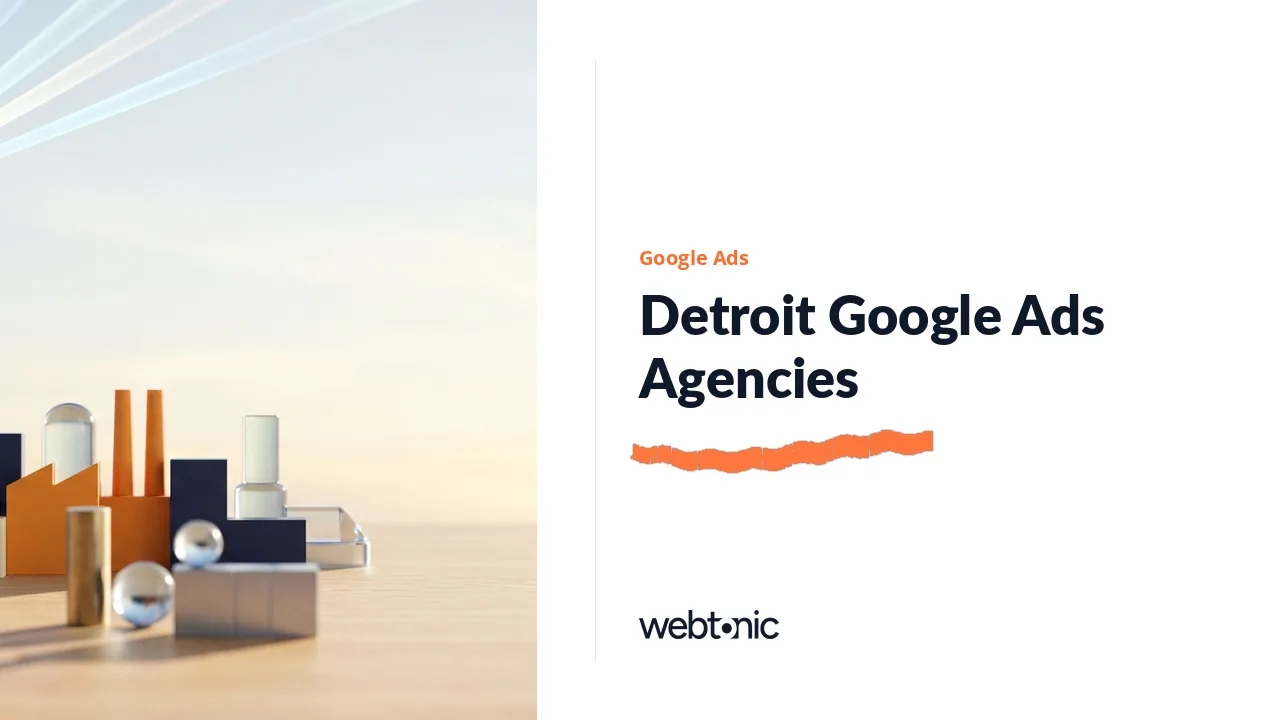 Only Five Detroit Google Ads Agencies Sit Inside the City in 2026 — Web Tonic blog thumbnail