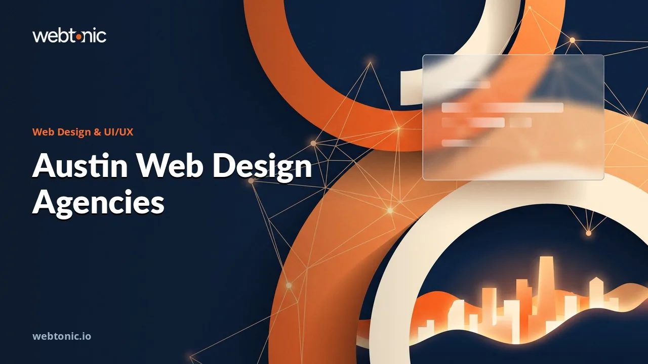 Austin Web Design in 2026: Where the Developers Sit — Web Tonic blog thumbnail