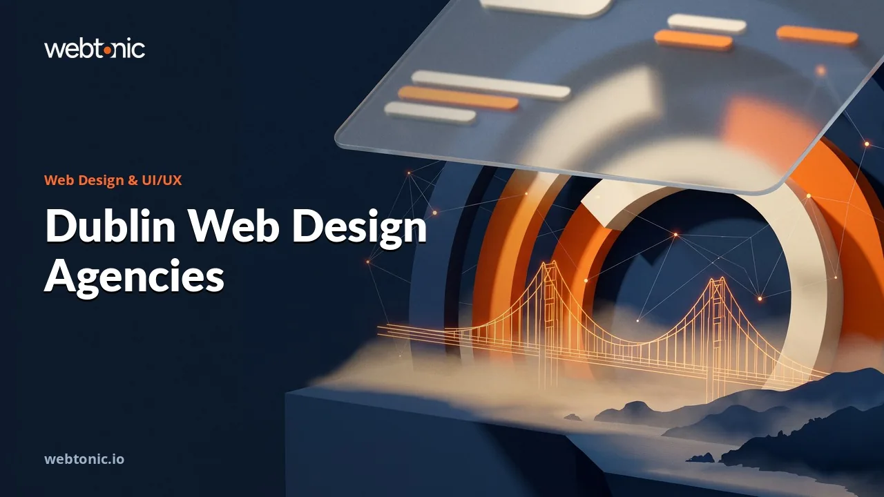 How Sixteen Dublin Web Design Agencies Compare on Evidence in 2026 — Web Tonic blog thumbnail