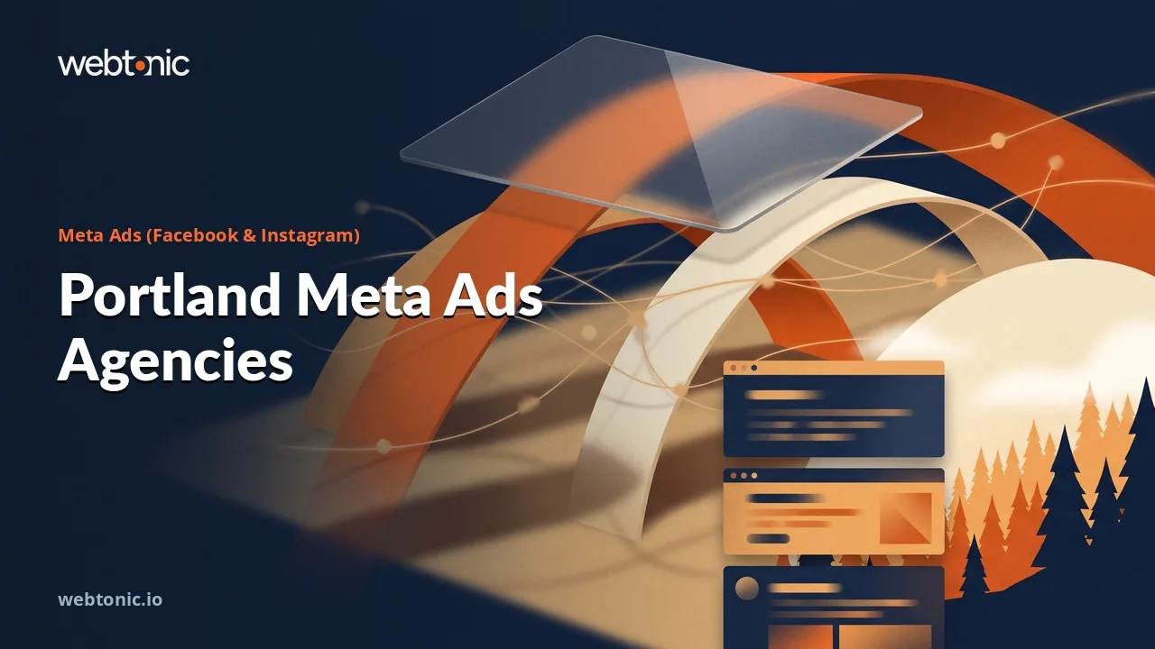 Only Nine of Fourteen Portland Meta Ads Agencies Are Portland Firms in 2026 — Web Tonic blog thumbnail