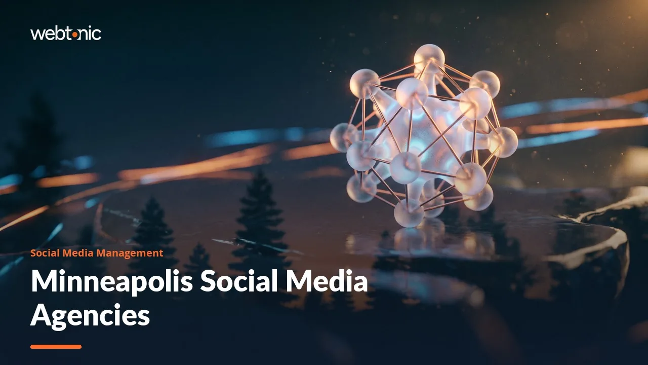 Minneapolis Social Media Management Agencies in 2026: Who Owns the Account — Web Tonic blog thumbnail