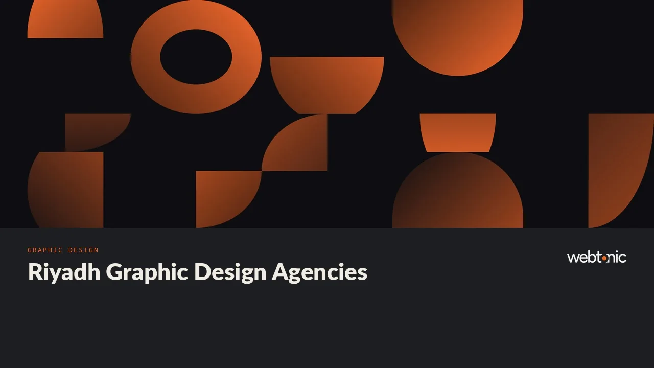 Riyadh Graphic Design Agencies in 2026: Arabic-First Identity Work — Web Tonic blog thumbnail