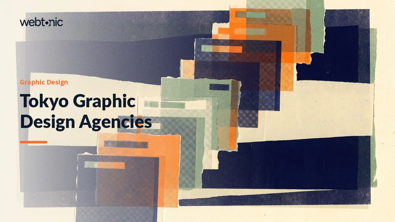 Tokyo Graphic Design Agencies in 2026 and Who Names Real Clients — Web Tonic blog thumbnail
