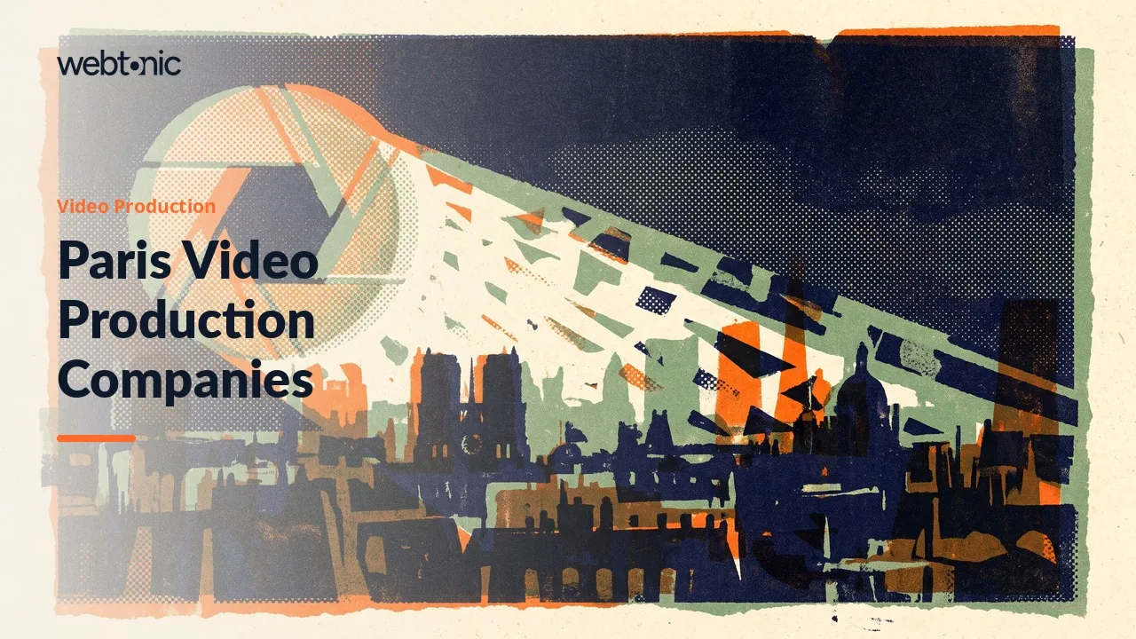 Best Video Production Agencies in Paris for 2026 — Web Tonic blog thumbnail