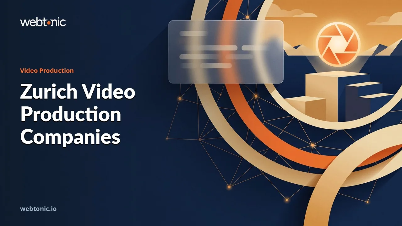 Which Zurich Video Production Company Should You Hire in 2026? — Web Tonic blog thumbnail