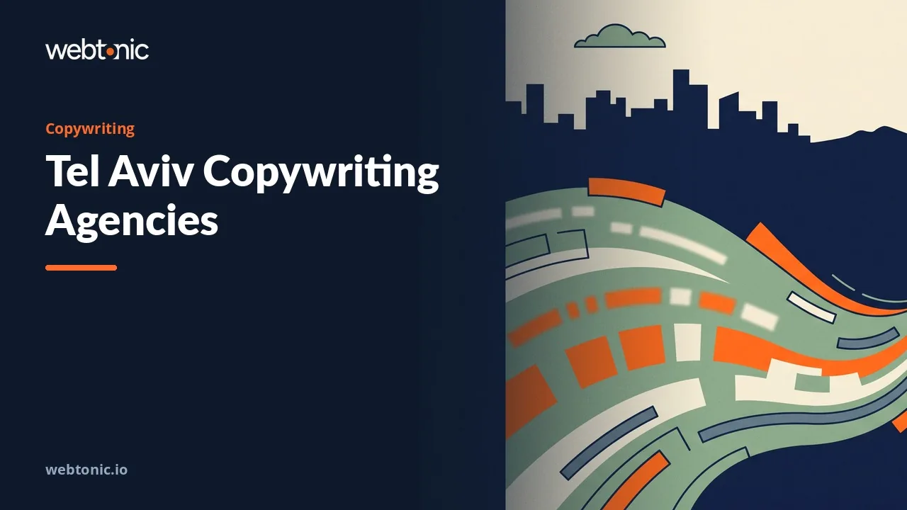 Nine Tel Aviv Copywriting Agencies Worth a 2026 Shortlist — Web Tonic blog thumbnail
