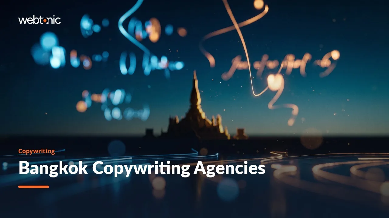 The 2026 Bangkok Copywriting Shortlist: Eighteen Agencies Compared — Web Tonic blog thumbnail