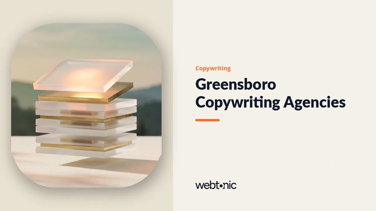 Greensboro Copywriting in 2026: Eight Agencies Read Closely — Web Tonic blog thumbnail