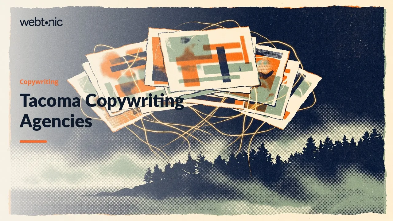Only Eight Tacoma Copywriting Agencies Cleared Our 2026 Check — Web Tonic blog thumbnail