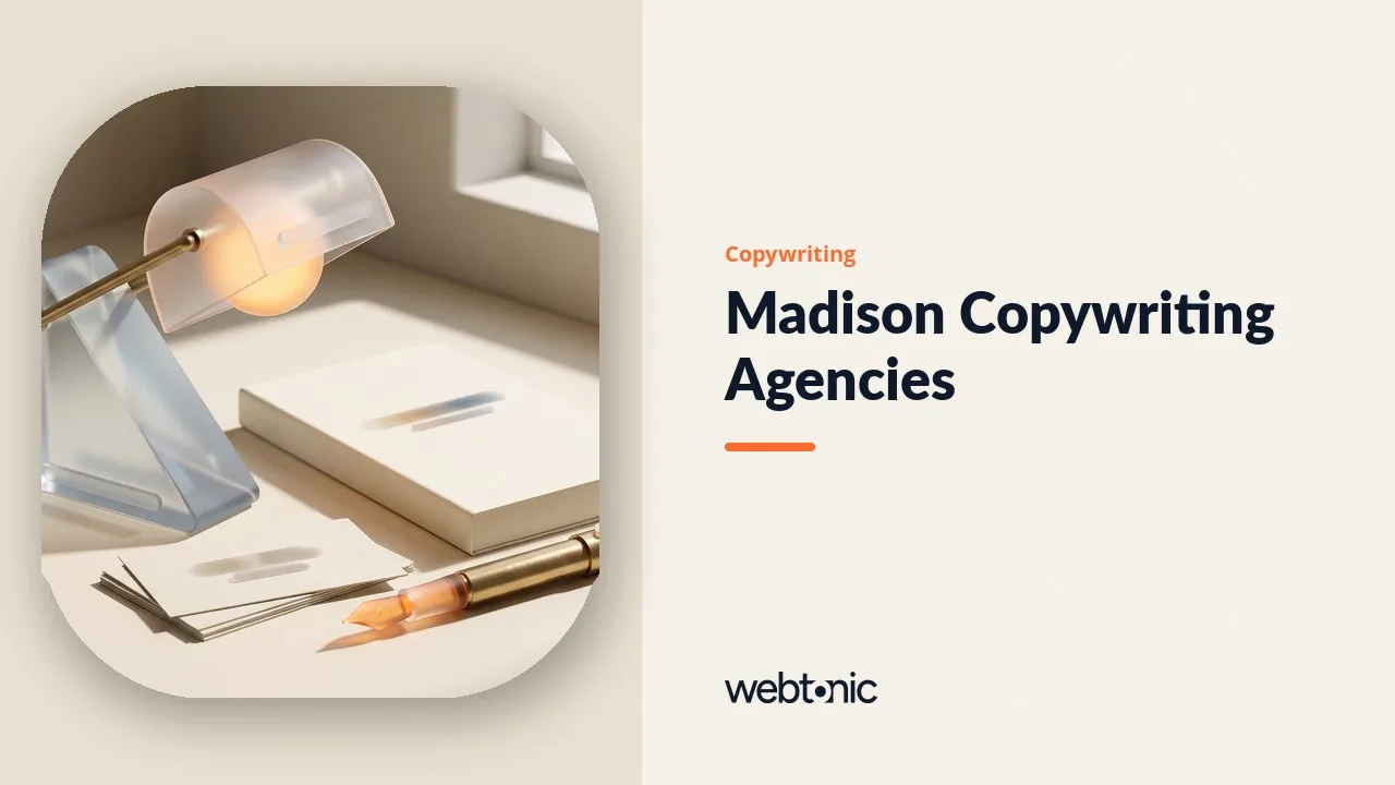 Who Writes Madison's Copy? Eighteen Agencies Compared for 2026 — Web Tonic blog thumbnail