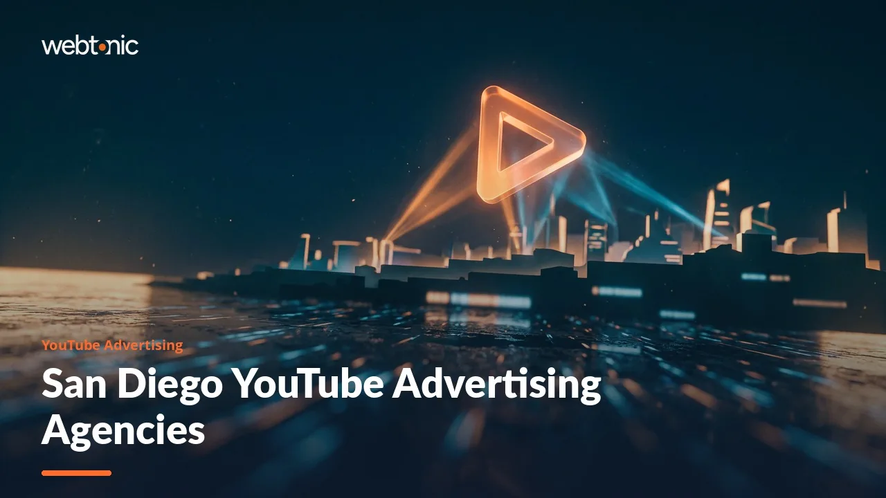 San Diego YouTube Advertising in 2026: Seventeen Agencies, Line by Line — Web Tonic blog thumbnail