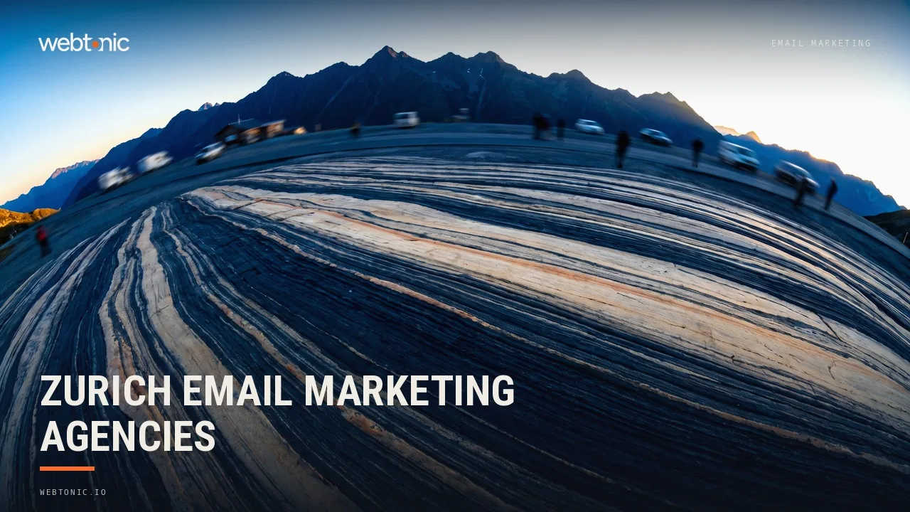 Zurich Email Marketing Agencies: Nine Reviewed for 2026 — Web Tonic blog thumbnail