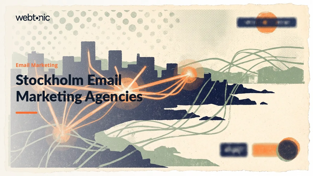 Ten Stockholm Email Marketing Agencies, Checked Line by Line in 2026 — Web Tonic blog thumbnail