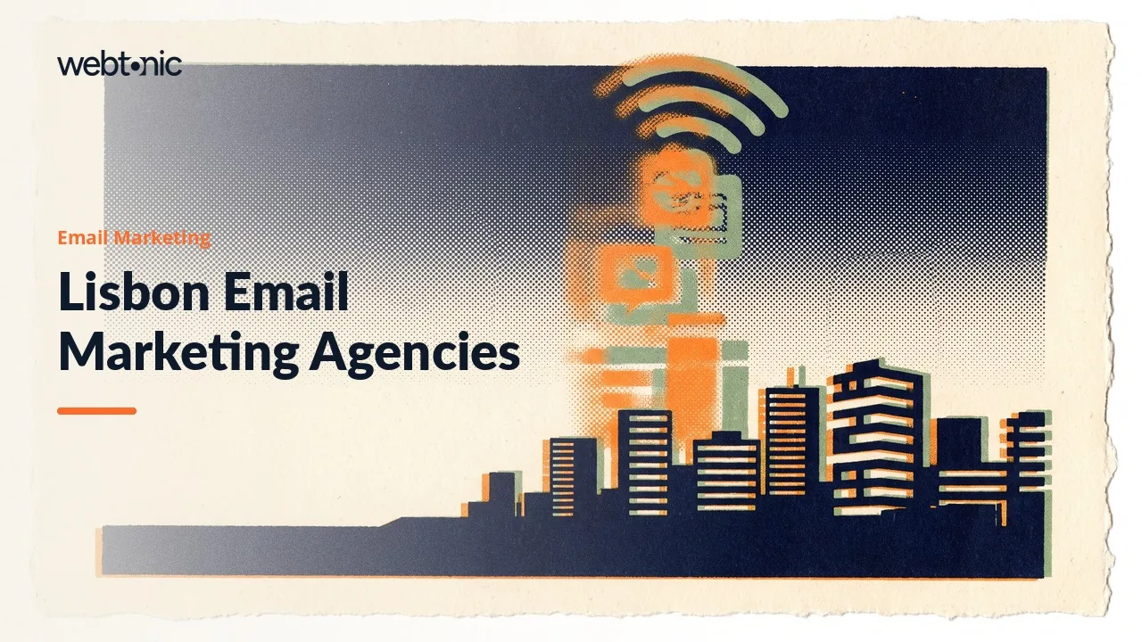 The 2026 Lisbon Email Marketing Shortlist: Eleven Agencies, No Published Rates — Web Tonic blog thumbnail