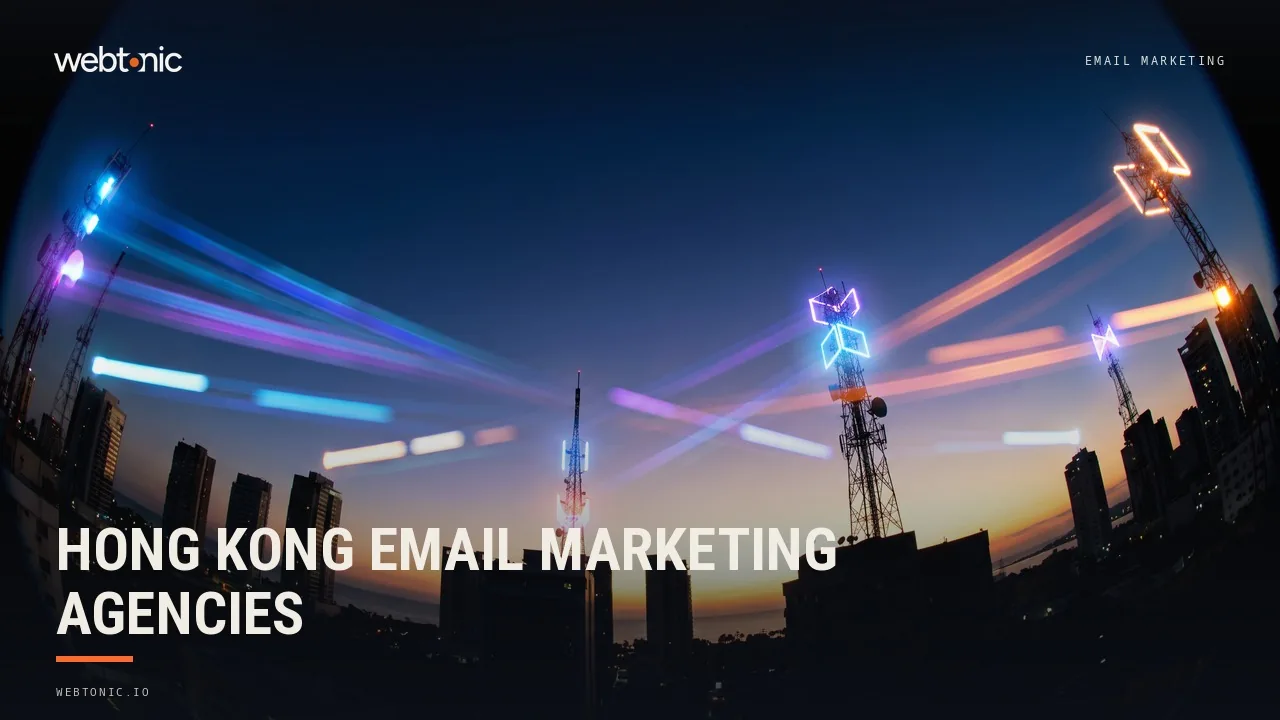 The 2026 Hong Kong Email Marketing Shortlist: Fourteen Local Agencies, No Published Rates — Web Tonic blog thumbnail