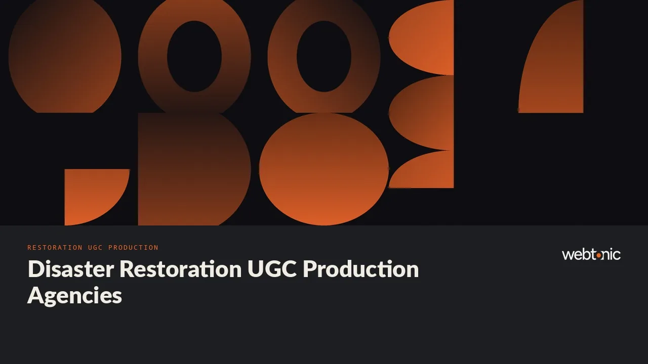 Filming on a Loss Site: 13 Restoration UGC Production Agencies in 2026 — Web Tonic blog thumbnail