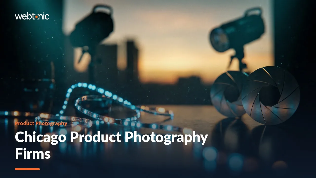 Chicago Product Photography in 2026: A Studio Day or a Marketing Retainer — Web Tonic blog thumbnail