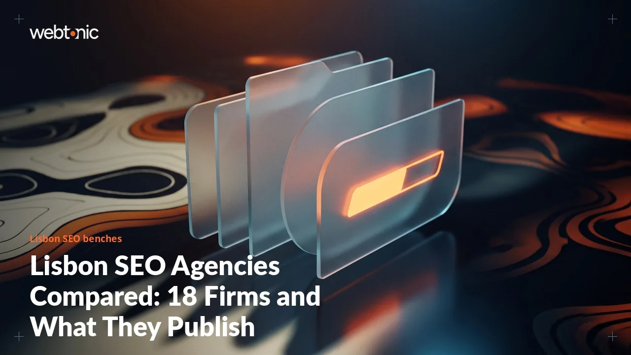 Lisbon SEO Agencies Compared: 18 Firms and What They Publish (2026) — Web Tonic blog thumbnail