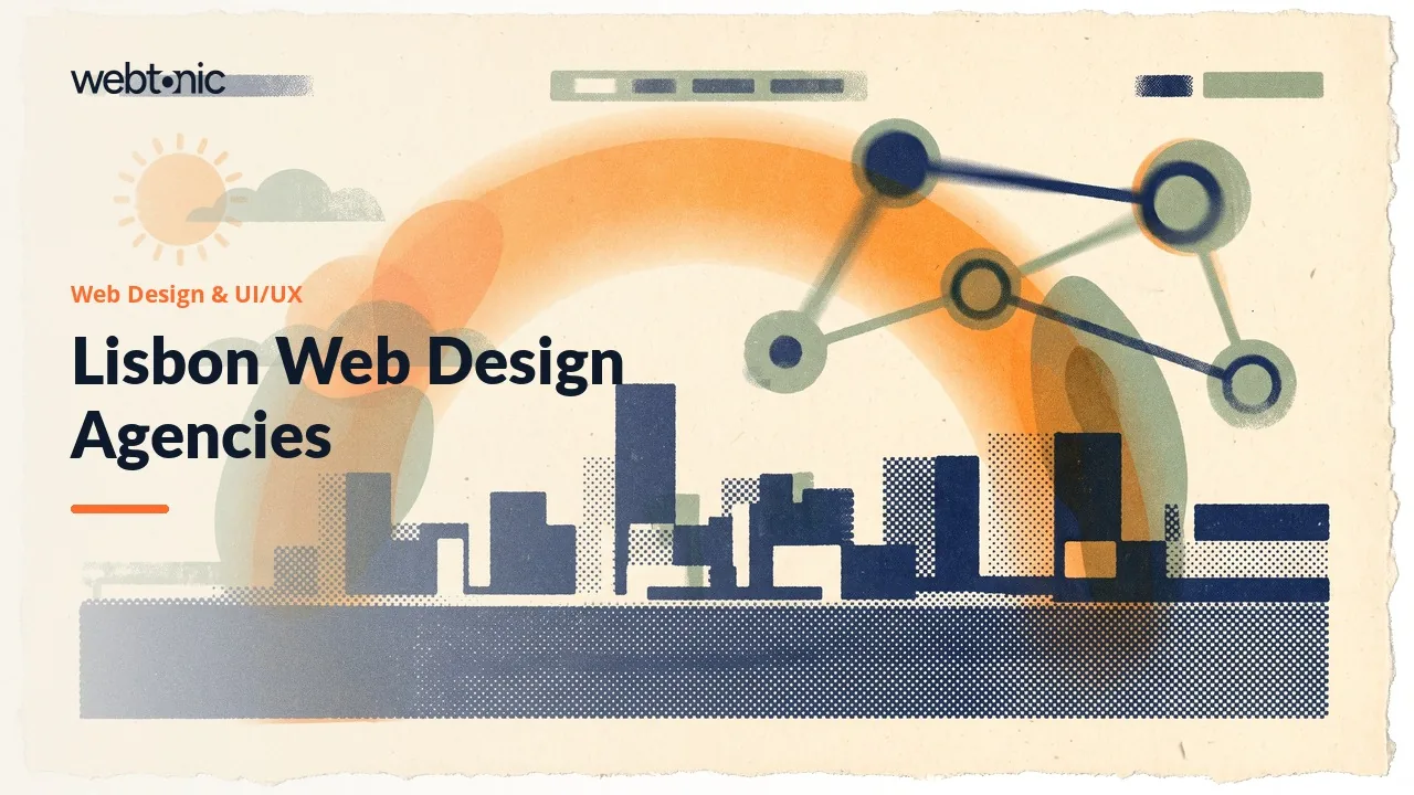 Twenty-Two Lisbon Web Design and UI/UX Agencies Under Review for 2026 — Web Tonic blog thumbnail