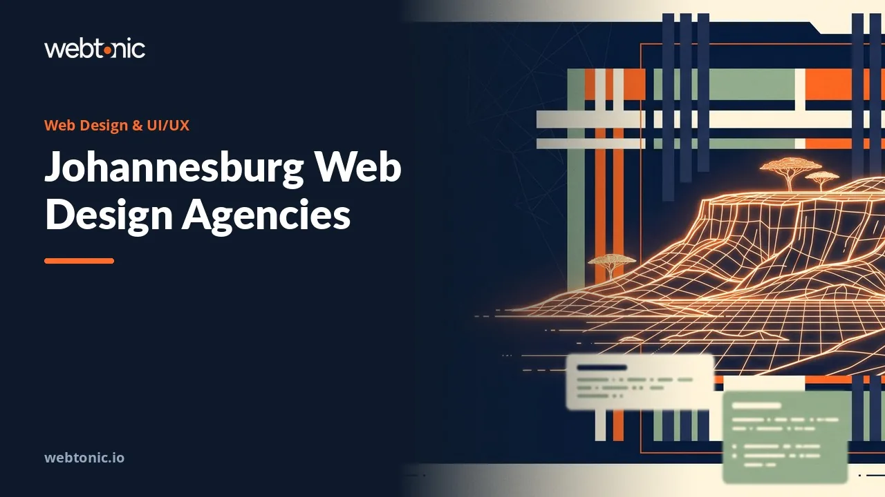 Johannesburg Web Design and UI/UX Agencies, Fact-Checked for 2026 — Web Tonic blog thumbnail