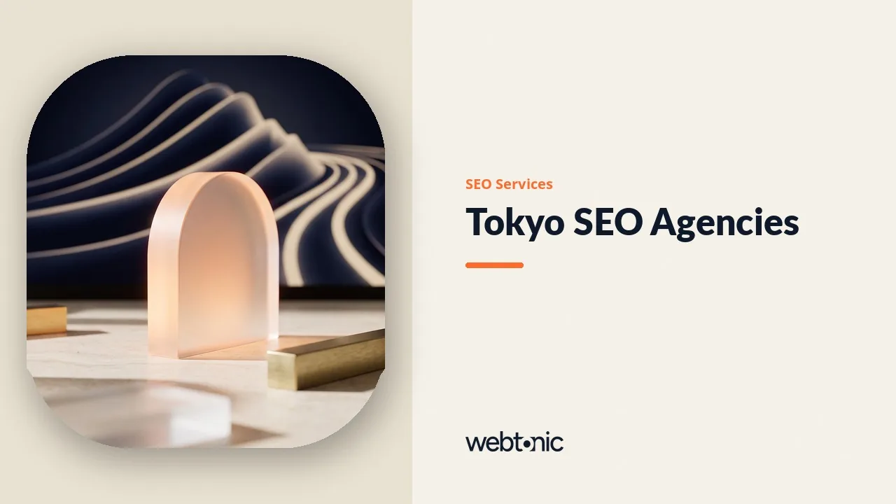 Thirteen Tokyo SEO Agencies Reviewed for 2026 — Web Tonic blog thumbnail