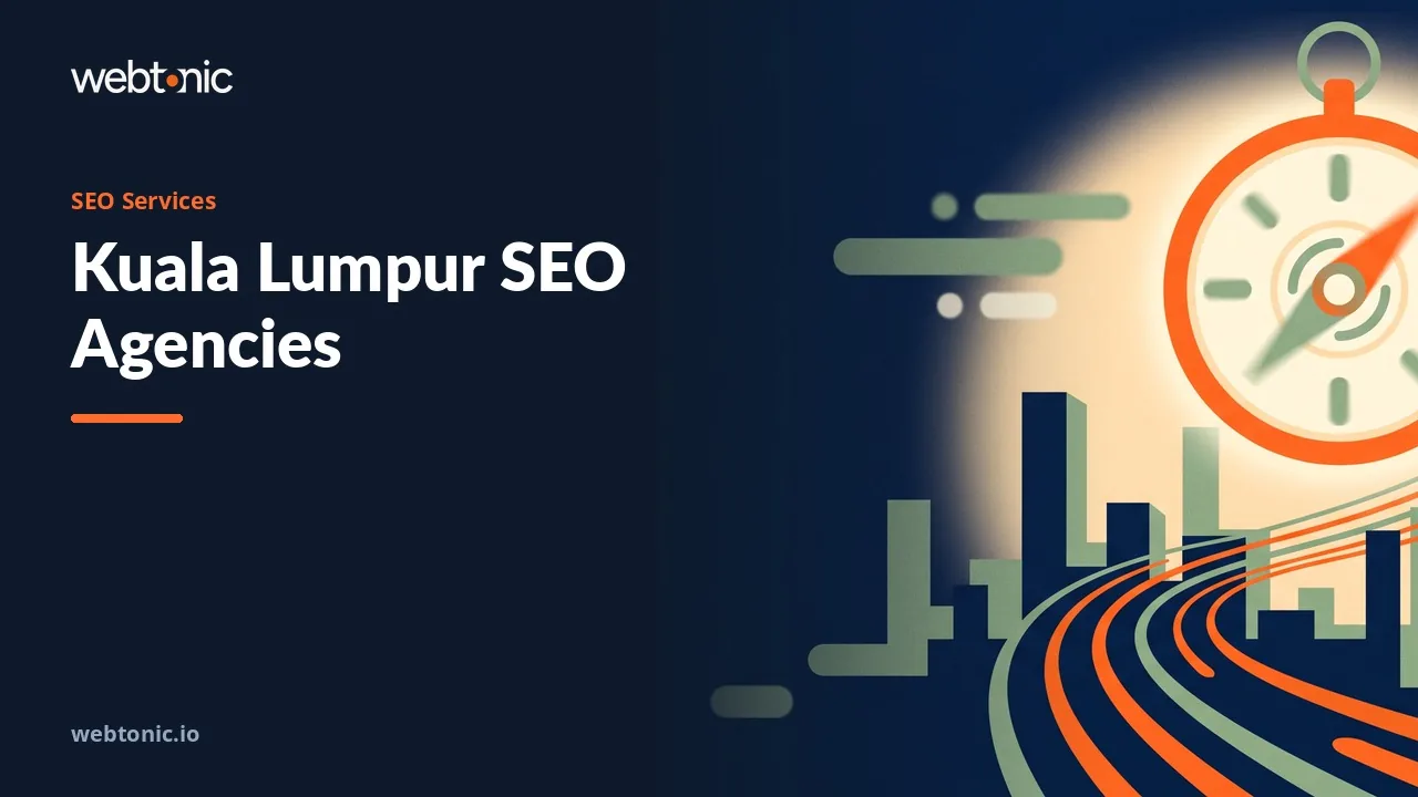Kuala Lumpur SEO Agencies in 2026 and the Address Question — Web Tonic blog thumbnail