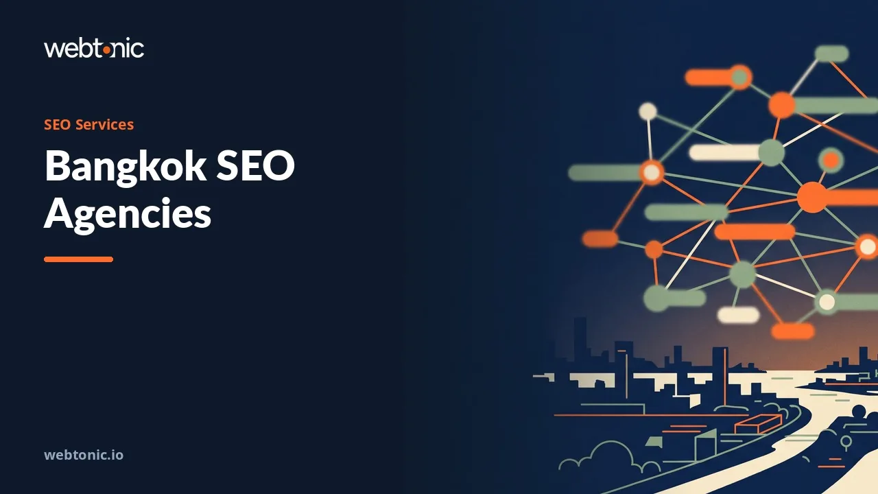 Bangkok SEO in 2026: Twenty-Five Agencies Compared — Web Tonic blog thumbnail