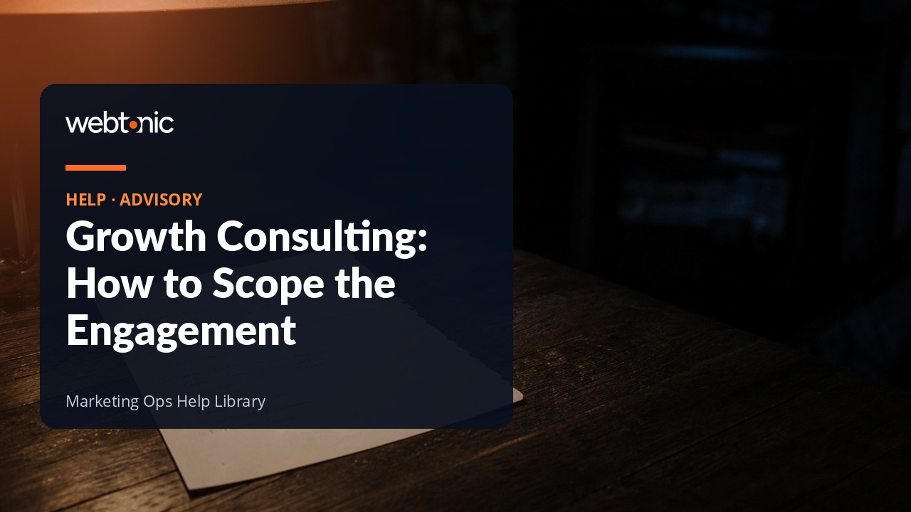 Scoping a growth consulting engagement around one constraint and one outcome