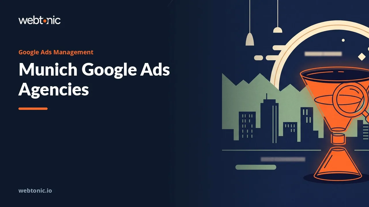 Twenty-Three Munich Google Ads Agencies Compared in 2026 — Web Tonic blog thumbnail