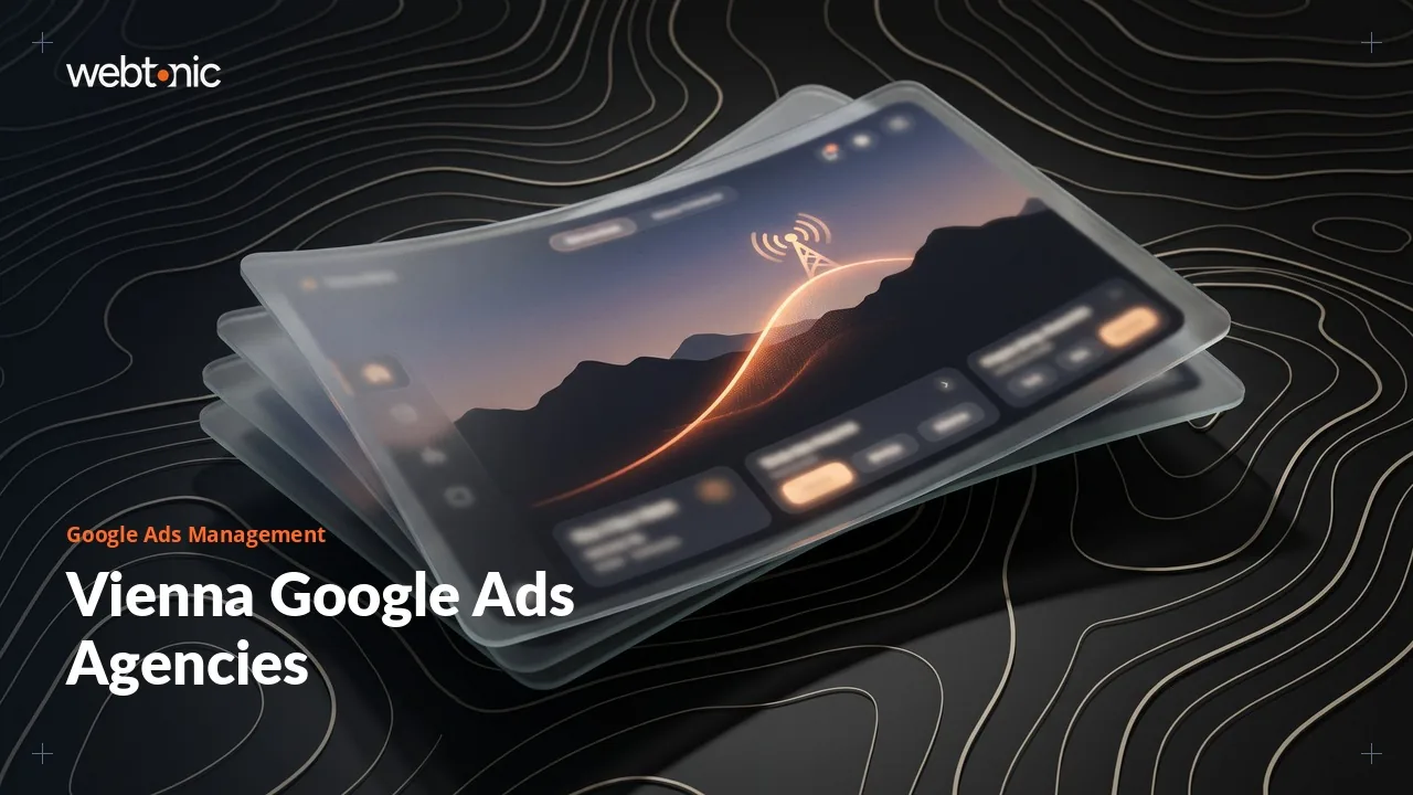Eighteen Vienna Google Ads Agencies: A 2026 Field Review — Web Tonic blog thumbnail