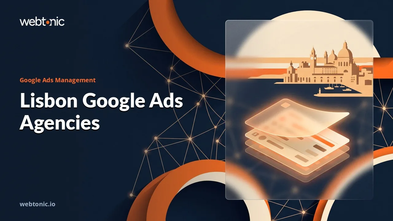 Lisbon Google Ads Management in 2026: Twelve Agencies Reviewed — Web Tonic blog thumbnail
