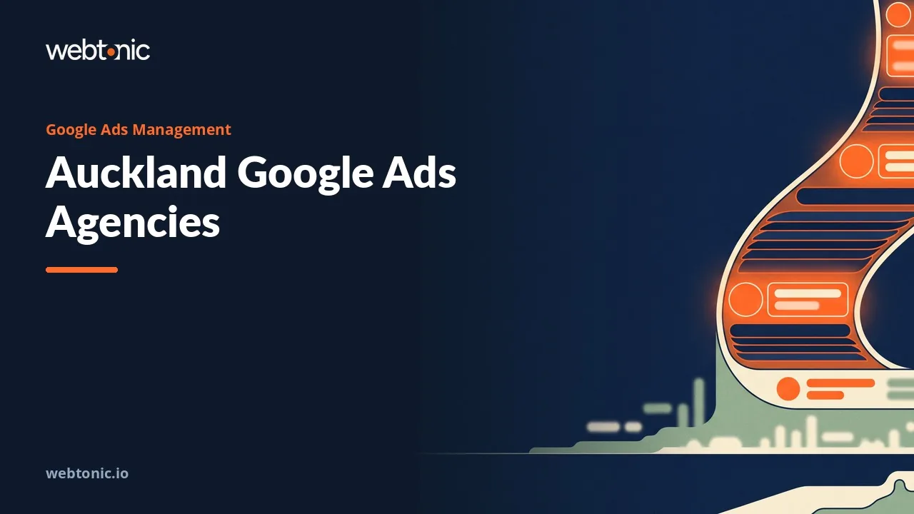 Auckland Google Ads Agencies, Fact-Checked for 2026 — Web Tonic blog thumbnail