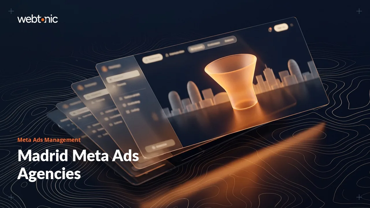 Madrid Meta Ads Agencies: A 2026 Evidence Roundup — Web Tonic blog thumbnail