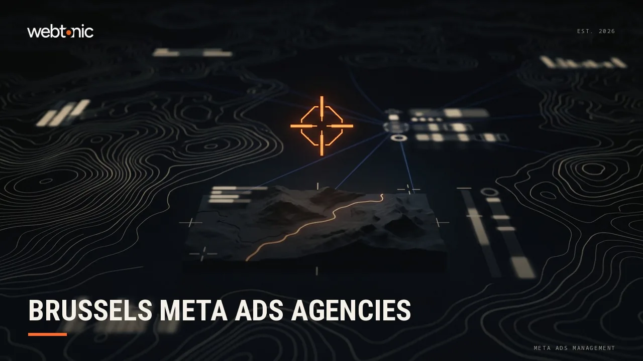Brussels Meta Ads Agencies: A 2026 Buyer's Checklist — Web Tonic blog thumbnail