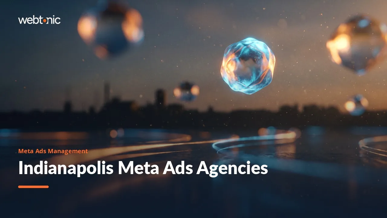Indianapolis Meta Ads Agencies: The 2026 Evidence — Web Tonic blog thumbnail