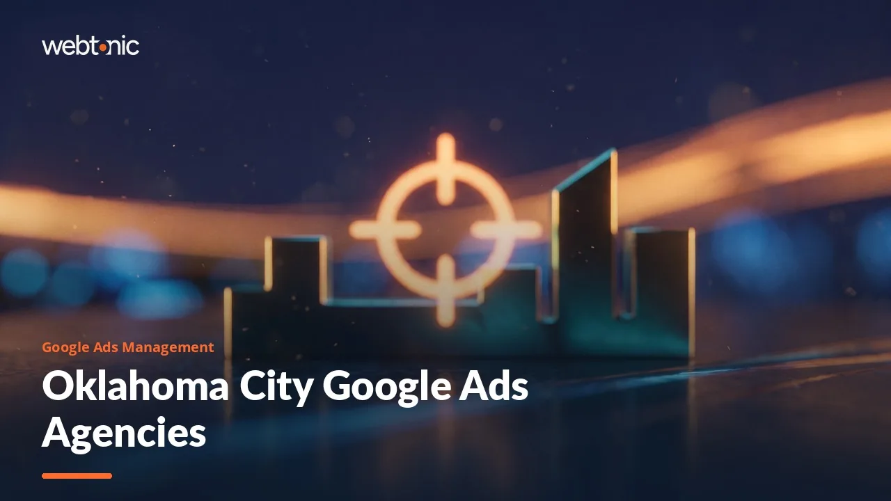 Oklahoma City Google Ads Agencies: Names and Numbers, 2026 — Web Tonic blog thumbnail