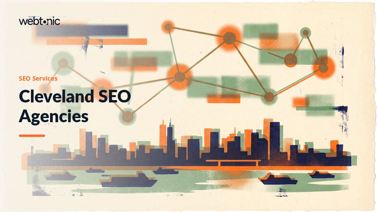 Cleveland SEO Agencies: The 2026 Evidence Check — Web Tonic blog thumbnail