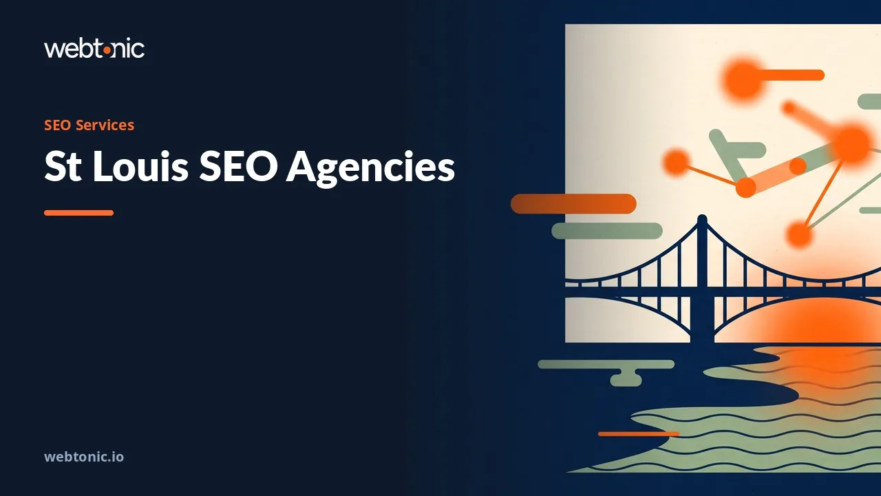 St. Louis SEO Agencies Held to the Receipts in 2026 — Web Tonic blog thumbnail