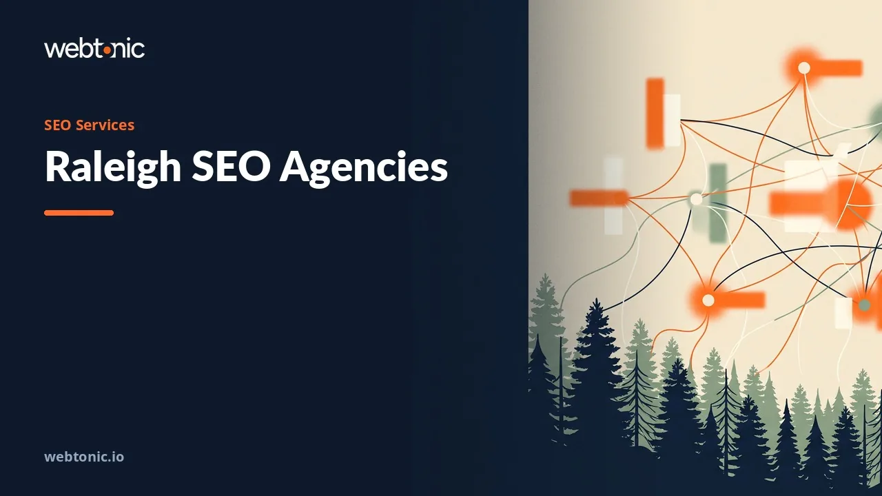 Where Raleigh SEO Agencies Stand in 2026 — Web Tonic blog thumbnail