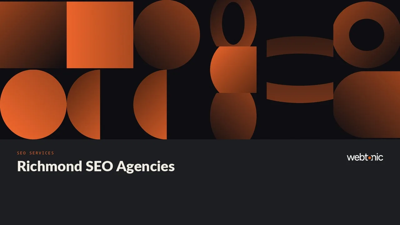 Richmond SEO Agencies: Evidence Over Claims in 2026 — Web Tonic blog thumbnail