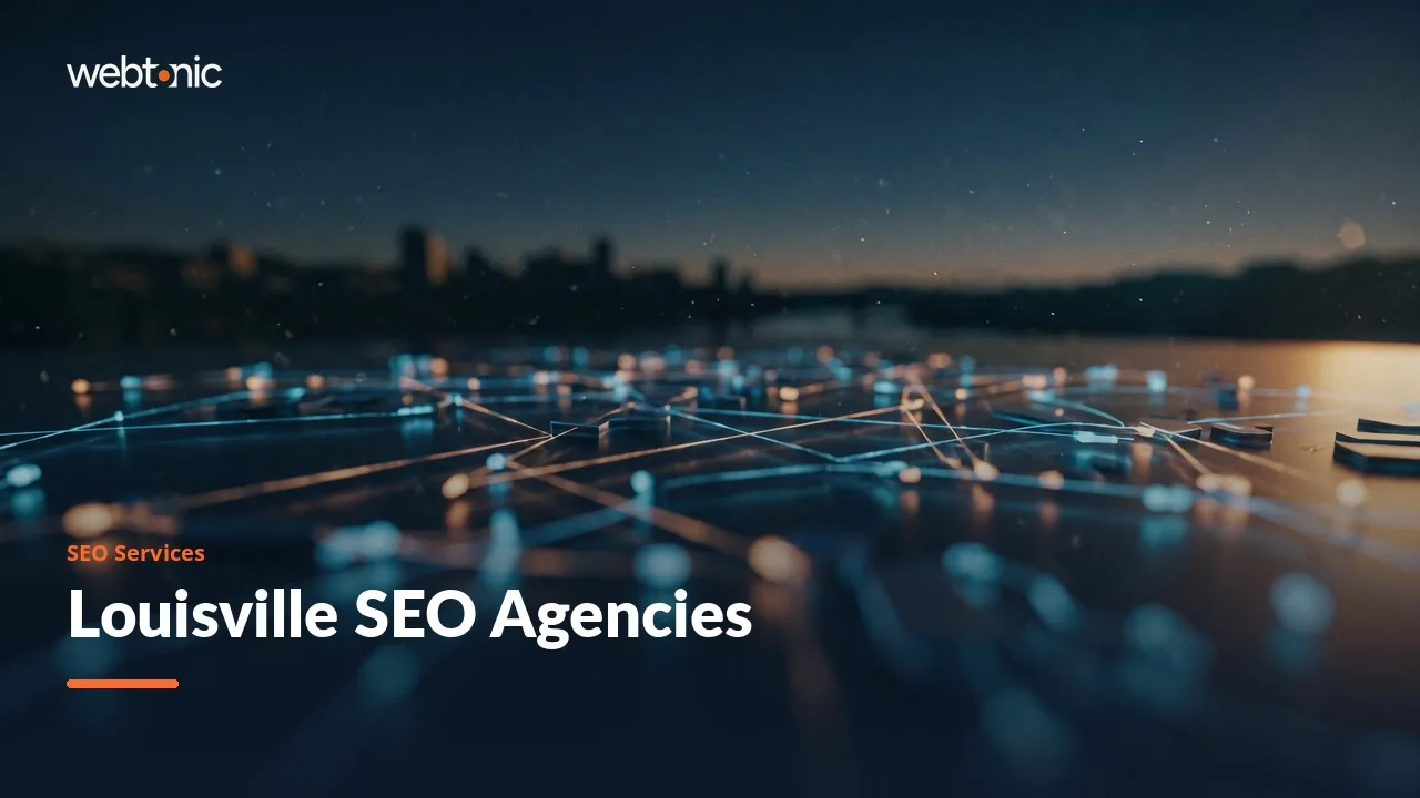 A Close Read of Louisville SEO Agencies in 2026 — Web Tonic blog thumbnail