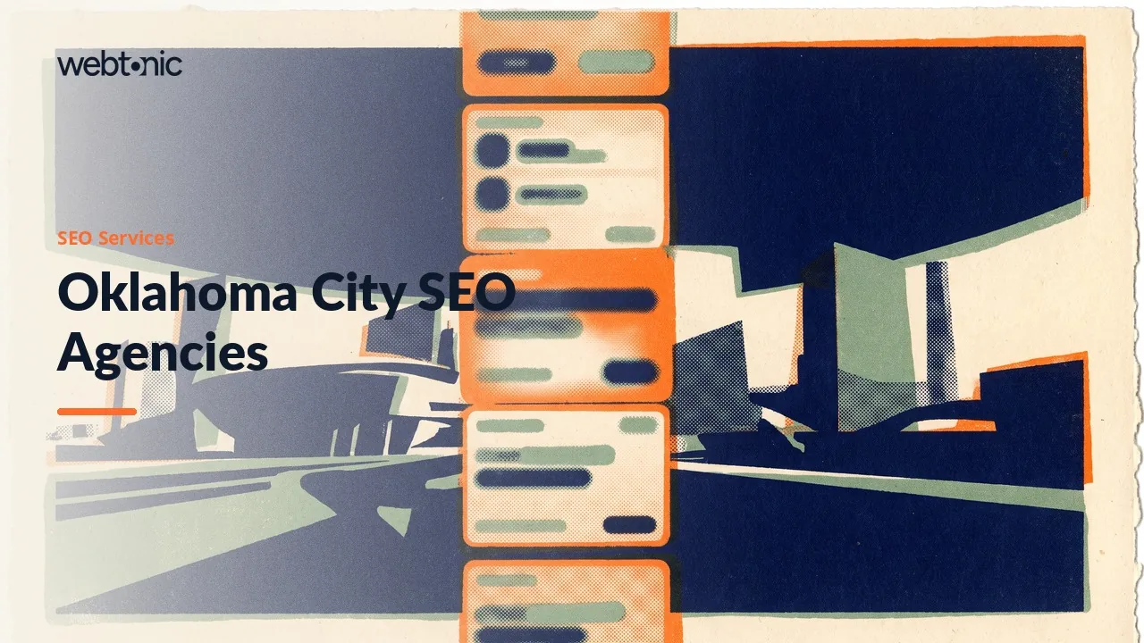 Oklahoma City SEO Agencies Put to the Test in 2026 — Web Tonic blog thumbnail