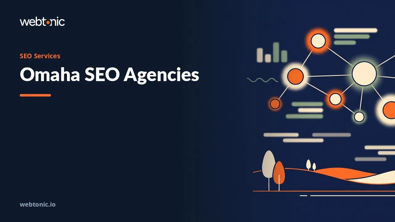 Omaha SEO Agencies: What the Sites Show in 2026 — Web Tonic blog thumbnail
