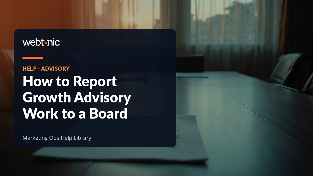Reporting growth advisory progress to a board or founder in one page