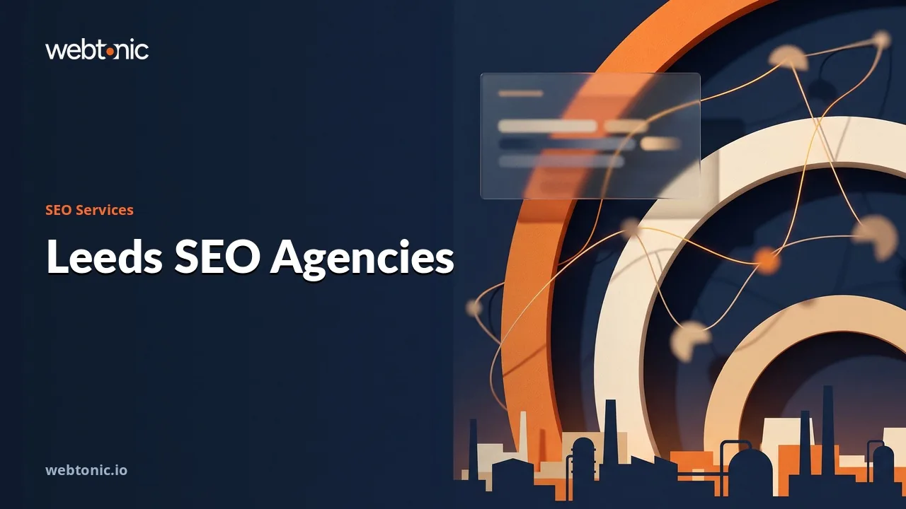 Leeds SEO Agencies Weighed Against Their Own Sites, 2026 — Web Tonic blog thumbnail