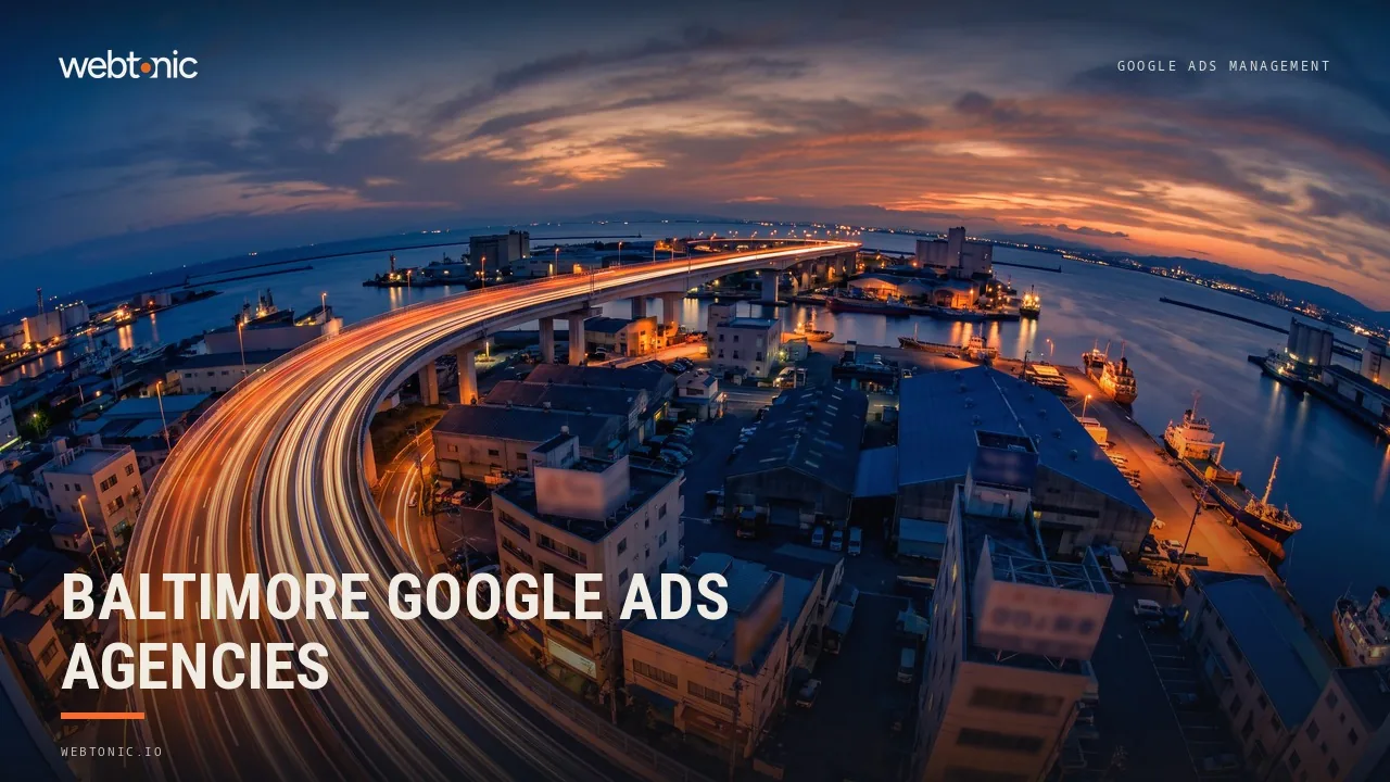 What Baltimore Google Ads Agencies Publish in 2026 — Web Tonic blog thumbnail